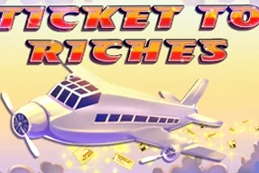 Ticket To Riches